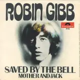 Saved By The Bell - Robin Gibb