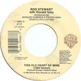 This Old Heart Of Mine - Rod Stewart With Ronald Isley
