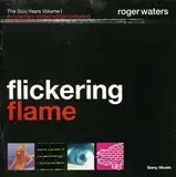Flickering Flame - Roger Waters