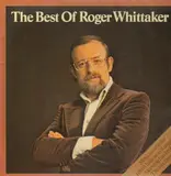 The Best of Roger Whittaker - Roger Whittaker