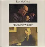 The Other Whistler - Ron Mc Croby