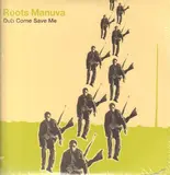 Dub Come Save Me - Roots Manuva