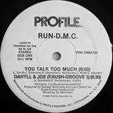 You Talk Too Much / Daryll & Joe (Krush Groove 3) - Run-DMC