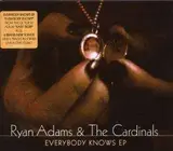 Everybody Knows EP - Ryan Adams