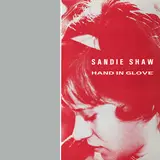 Hand In Glove - Sandie Shaw