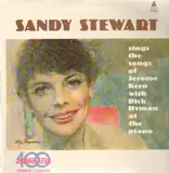 sings the songs of Jerome Kern with Dick Hyman at the piano - Sandy Stewart