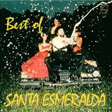 Best Of Santa Esmeralda - Santa Esmeralda