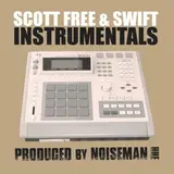 Scott Free & Swift Instrumentals - Scott Free & Swift