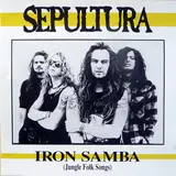 Iron Samba (Jungle Folk Songs) - Sepultura