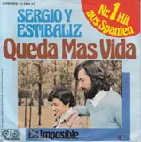 Queda Màs Vida / Es Imposible - Sergio Y Estibaliz