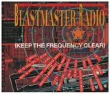 Blastmaster Radio (Keep The Frequency Clear) - S'Express,Coldcut,The Beat Pirate,Simon Harris, u.a