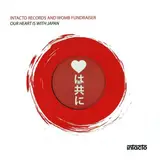 Intacto Records And Womb Fundraiser (Our Heart Is With Japan) - Shinedoe & DJ Madskillz