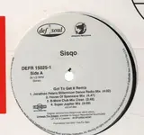 Got To Get It Remix - Sisqo