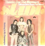 Thanks For The Memory (Wham Bam Thank You Mam) / Raining In My Champagne - Slade