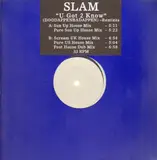 U Got 2 Know (Doodappenbadappen - Remixes) - Slam
