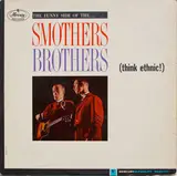 (Think Ethnic!) - Smothers Brothers