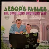 Aesop's Fables The Smothers Brothers Way - Smothers Brothers
