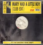 Mary Had A Little Boy / Only Human - Snap!