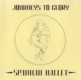 Journeys to Glory - Spandau Ballet