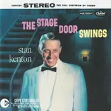 The Stage Door Swings - Stan Kenton And His Orchestra