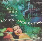 And The 'Cool' Sounds - Stan Getz