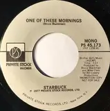 One Of These Mornings - Starbuck