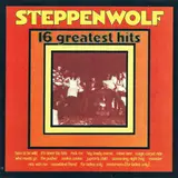 16 Greatest Hits - Steppenwolf
