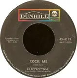 Rock Me / Jupiter Child - Steppenwolf
