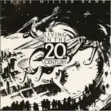 Living in the 20th Century - Steve Miller Band