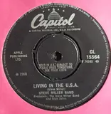 Living In The U.S.A. / Quicksilver Girl - Steve Miller Band