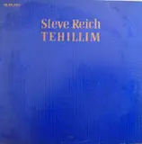 Tehillim - Steve Reich