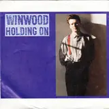Holding On - Steve Winwood