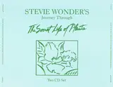 Journey Through the Secret Life of Plants - Stevie Wonder