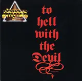 To Hell With the Devil - Stryper