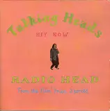 Radio Head / Hey Now - Talking Heads