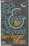 Rock & Roll Music to the World - Ten Years After