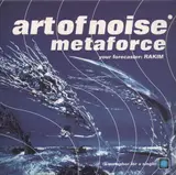 Metaforce - The Art Of Noise , Rakim