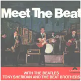 Meet The Beat - The Beatles , Tony Sheridan And The Beat Brothers
