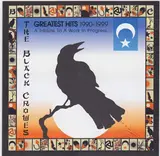 Greatest Hits 1990-1999 (A Tribute To A Work In Progress) - The Black Crowes