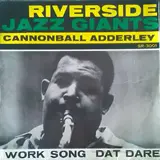 Work Song - Dat Dere - The Cannonball Adderley Quintet