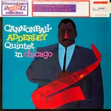 In Chicago - The Cannonball Adderley Quintet