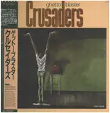 Ghetto Blaster - Crusaders, The Crusaders