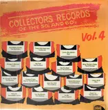 Collector's Records Of The 50's & 60's Vol. 4 - Collector's Records Of The 50's & 60's Vol. 4