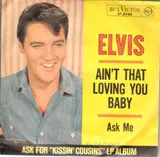 Ain't That Loving You Baby - Elvis Presley
