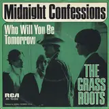 Midnight Confessions / Who Will You Be Tomorrow - The Grass Roots