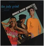 The Jody Grind - The Horace Silver Quintet / The Horace Silver Sextet