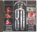 A Decade Of Pop - The 80's - The Kinks, Petula Clark, Grandmaster Flash, a.o.