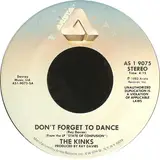 Don't Forget To Dance - The Kinks