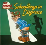 Schoolboys In Disgrace - The Kinks