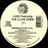 Banned In The U.S.A. - The Luke Featuring 2 Live Crew